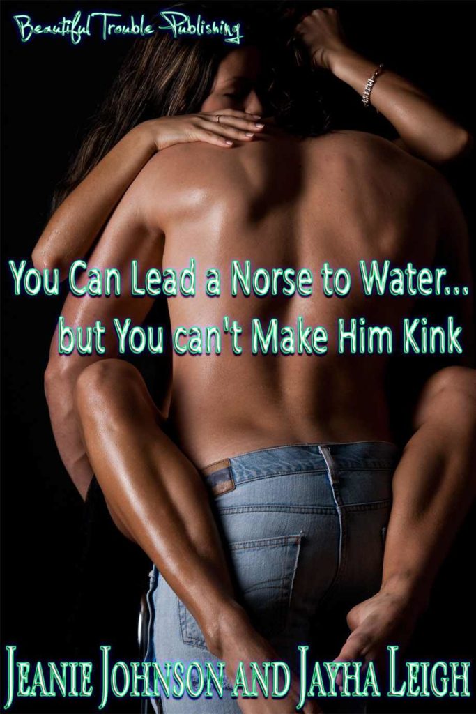 You Can Lead a Norse to Water But You Cant Make Him Kink